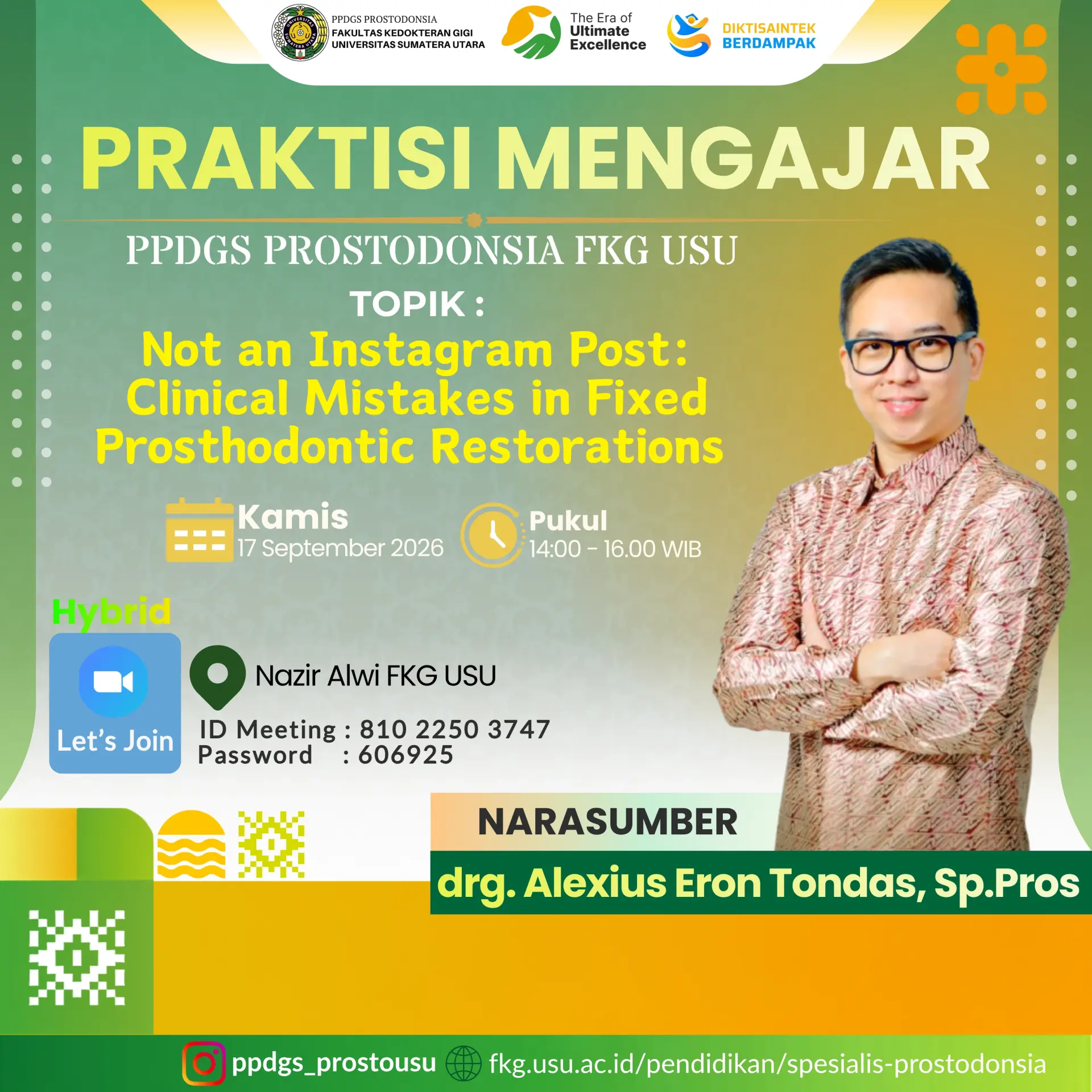 PRAKTISI MENGAJAR PPDGS PROSTODONSIA FKG USU